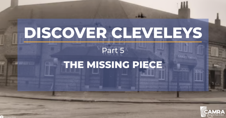 DISCOVER CLEVELEYS – The Missing Piece